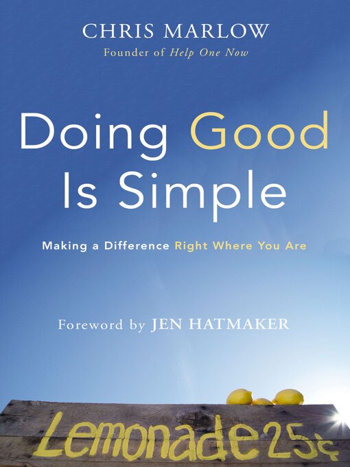 Title details for Doing Good Is Simple by Chris Marlow - Available